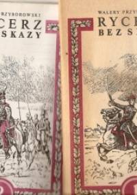 Rycerz bez skazy - Walery Przyborowski