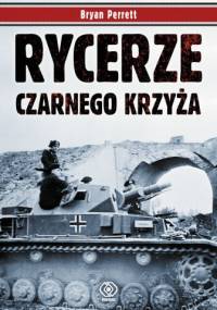 Rycerze Czarnego Krzyża - Bryan Perrett