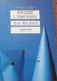 Rycerze i zakonnice Tom I - Iris Murdoch