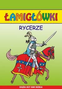 Rycerze. Łamigłówki - Beata Guzowska, Tonder Krzysztof
