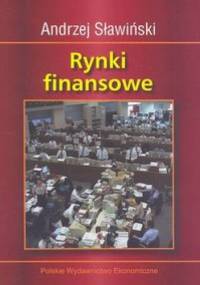 Rynki finansowe - Andrzej Sławiński