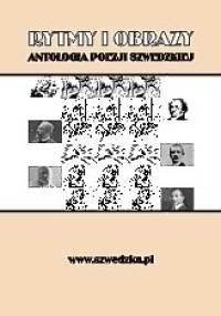 Rytmy i obrazy. Antologia poezji szwedzkiej - praca zbiorowa