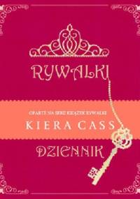 Rywalki. Dziennik - Kiera Cass