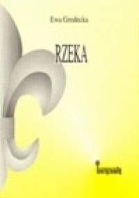 Rzeka - Ewa Grodecka