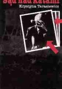 Sąd nad katami - Krystyna Tarasiewicz