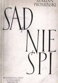 Sąd nie śpi - Marian Promiński