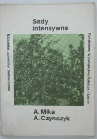 Sady intensywne - Augustyn Mika