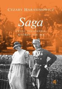Saga, czyli filiżanka, której nie ma - Cezary Harasimowicz