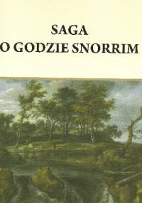 Saga o Godzie Snorrim - autor nieznany