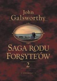 Saga rodu Forsytów. Tom 2 - John Galsworthy
