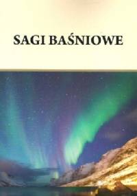 Sagi baśniowe - Henryk Pietruszczak