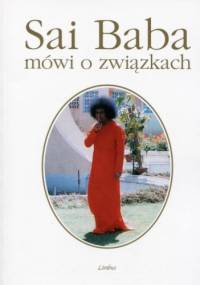 Sai Baba mówi o związkach - Stephan Stepski Doliwa