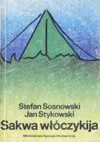 Sakwa włóczykija - Stefan Sosnowski, Jan Stykowski