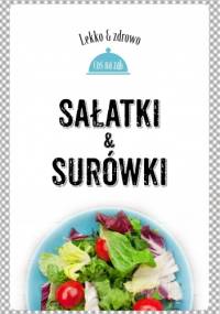 Sałatki i surówki - Marta Dobrowolska-Kierył