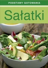 Sałatki. Podstawy gotowania - Joanna Cwalina