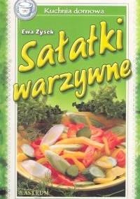 Sałatki warzywne - Ewa Zysek