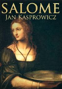 Salome - Jan Kasprowicz