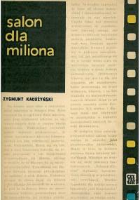 Salon dla miliona - Zygmunt Kałużyński