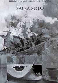 Salsa solo - Ludmiła Małgorzata Sobolewska