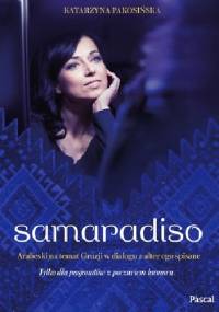 Samaradiso - Katarzyna Pakosińska