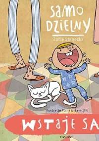 Samo dzielny. Wstaje sam - Zofia Stanecka