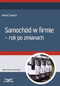 Samochód w firmie  rok po zmianach