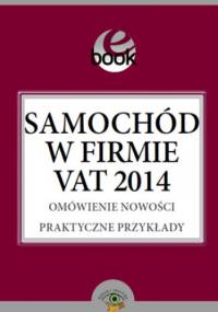 Samochód w firmie VAT 2014 - Kuciński Rafał