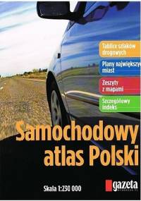 Samochodowy atlas Polski 1:230 000 - praca zbiorowa