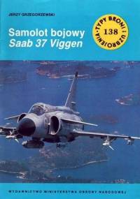Samolot bojowy Saab 37 Viggen - Jerzy Grzegorzewski