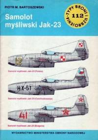 Samolot myśliwski Jak-23 - Piotr Bartoszewski