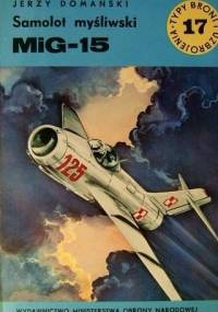 Samolot myśliwski MiG-15 - Jerzy Domański