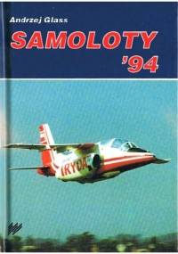 Samoloty '94 - Andrzej Glass