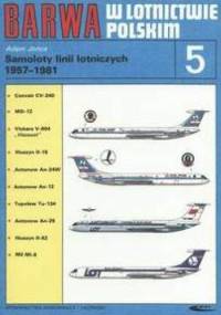 Samoloty linii lotniczych 1957-1981 - Adam Jońca