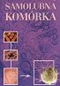 Samolubna komórka - Robert A. Weinberg