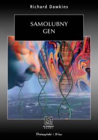 Samolubny gen - Richard Dawkins