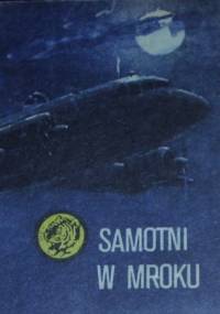 Samotni w mroku - Jerzy Domański