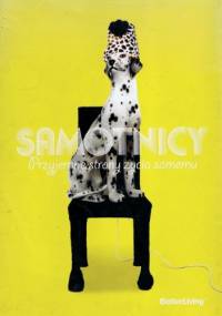 SAMOTNICY: Przyjemne strony życia solo - Helen Svensson