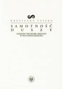 Samotność duszy - Krzysztof Tyszka