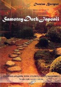 Samotny duch Japonii - Damian Bartyzel