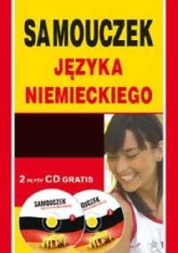Samouczek języka niemieckiego dla początkujących + 2CD - Monika Basse
