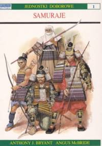 Samuraje - Anthony J. Bryant, Angus McBride