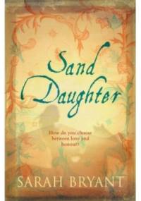 Sand Daughter - Sarah Bryant
