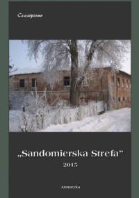 Sandomierska Strefa 2015 - praca zbiorowa