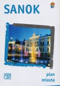 Sanok. Plan miasta. 1:11000 BIK