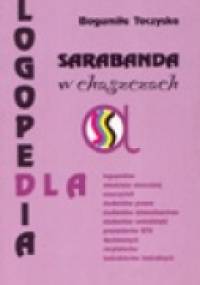 Sarabanda w chaszczach. Ćwiczenia samogłosek - Bogumiła Toczyska