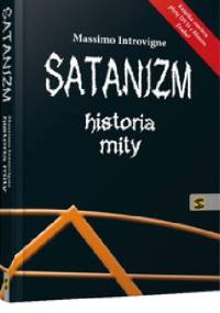 Satanizm - historia, mity - Massimo Introvigne