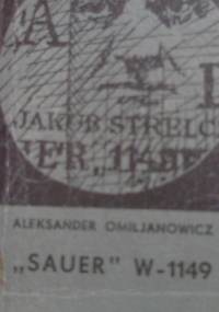 "Sauer" W-1149 - Aleksander Omiljanowicz