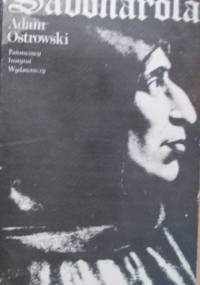 Savonarola - Adam Ostrowski