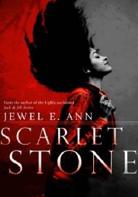 Scarlet Stone - E. Ann Jewel