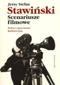 Scenariusze filmowe - Jerzy Stefan Stawiński